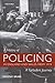 A History of Policing from 1974: The Turbulent Years