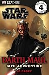 Star Wars: Darth Maul - Sith Apprentice Star Wars: Darth Maul - Sith Apprentice