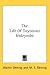 The Life Of Toyotomi Hideyoshi by Walter Dening The Life Of Toyotomi Hideyoshi by Walter Dening