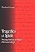 Tragedies of Spirit: Tracing Finitude in Hegel's Phenomenology (Contemporary Contin Philosophy)