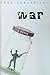 War: A Novel