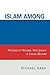 Islam among Urban Blacks: Muslims in Newark, New Jersey: A Social History