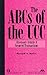 The ABCs of the UCC, Article 9: (Revised) Secured Transactions