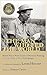 The Man Who Fed the World by Leon Hesser
