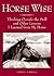 Horse Wise by Cheryl Kimball