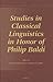Studies in Classical Linguistics in Honor of Philip Baldi by Richard Page