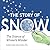The Story of Snow: The Scie...