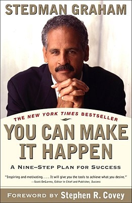 You Can Make It Happen: A Nine Step Plan for Success (Paperback)