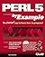 Perl 5 by Example
