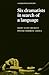 Six Dramatists in Search of a Language: Studies in Dramatic Language