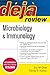 Deja Review Microbiology & Immunology