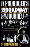 A Producer's Broadway Journey