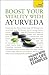 Boost Your Vitality with Ayurveda: A Teach Yourself Guide