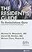 The Resident's Guide to Amb...