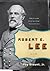 Robert E. Lee: A Life (Penguin Lives Biographies)
