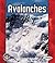 Avalanches (Pull Ahead Books ― Forces of Nature)