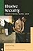 Elusive Security: States Fi...