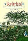 Borderland: Origins of the American Suburb, 1820-1939 Borderland: Origins of the American Suburb, 1820-1939