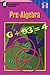 Pre-algebra: A Homework Booklet (Algebra Series)