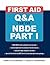 First Aid Q & A for the NBDE Part I (First Aid Series) (Pt. 1)