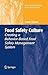 Food Safety Culture: Creating a Behavior-Based Food Safety Management System (Food Microbiology and Food Safety)