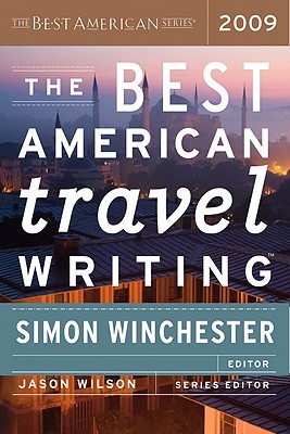 The Best American Travel Writing 2009 (Paperback)