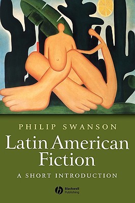 Latin American Fiction: A Short Introduction (Paperback)