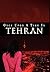 Once upon a Time in Tehran