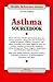 Asthma Sourcebook (Health Reference Series)