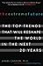 The Extreme Future: The Top Trends That Will Reshape the World in the Next 20 Years