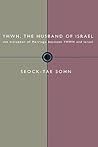 YHWH, the Husband of Israel