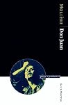 Molière: Don Juan Molière: Don Juan