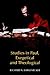 Studies in Paul, Exegetical and Theological