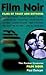 Film Noir: Films of Trust a...