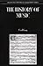 History of Music (History of Civilization)