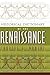 Historical Dictionary of the Renaissance (Historical Dictionaries of Ancient Civilizations and Historical Eras)