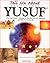 Tell Me About The Prophet Yusuf by Saniyasnain Khan Tell Me About The Prophet Yusuf by Saniyasnain Khan