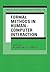 Formal Methods in Human-Computer Interaction (Cambridge Series on Human-Computer Interaction, Series Number 2)
