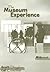The Museum Experience - Midwest