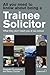 All You Need to Know About Being a Trainee Solicitor by Elizabeth Cruickshank
