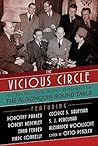 The Vicious Circle: Mystery and Crime Stories by Members of the Algonquin Round Table