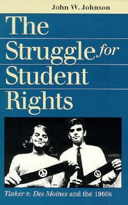 The Struggle for Student Rights: Tinker v. Des Moines and the 1960s (Paperback)
