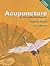 Acupuncture: an Aid to Differential Diagnosis: A Portable Reference