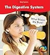 The Digestive System: What Makes Me Burp? (Heinemann First Library)