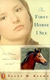 The First Horse I...