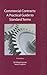 Commercial Contracts: A Practical Guide to Standard Terms
