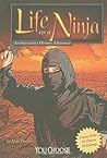 Life As a Ninja: ...