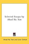 Selected Essays by Ahad Ha 'Am