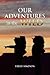Our Adventures in the Wild by Terry Simpson