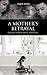 Enraged Broken Heart (A Mother's Betrayal, #2)
